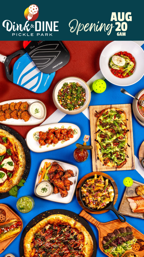Dink & Dine Grand Opening (Graphic - Opens in an overlay)