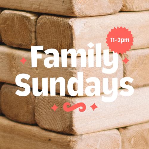 Family Sundays (Graphic - Opens in an overlay)
