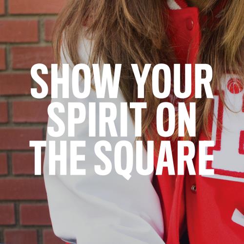 Show Your Spirit On The Square  (Graphic - Opens in an overlay)
