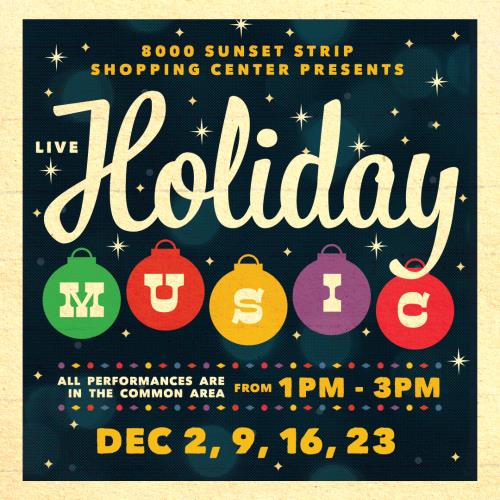 Holiday Music at 8000 Sunset (Graphic - Opens in an overlay)