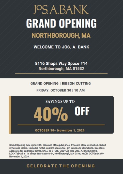Celebrate the Jos. A. Bank Grand Opening! (Graphic - Opens in an overlay)